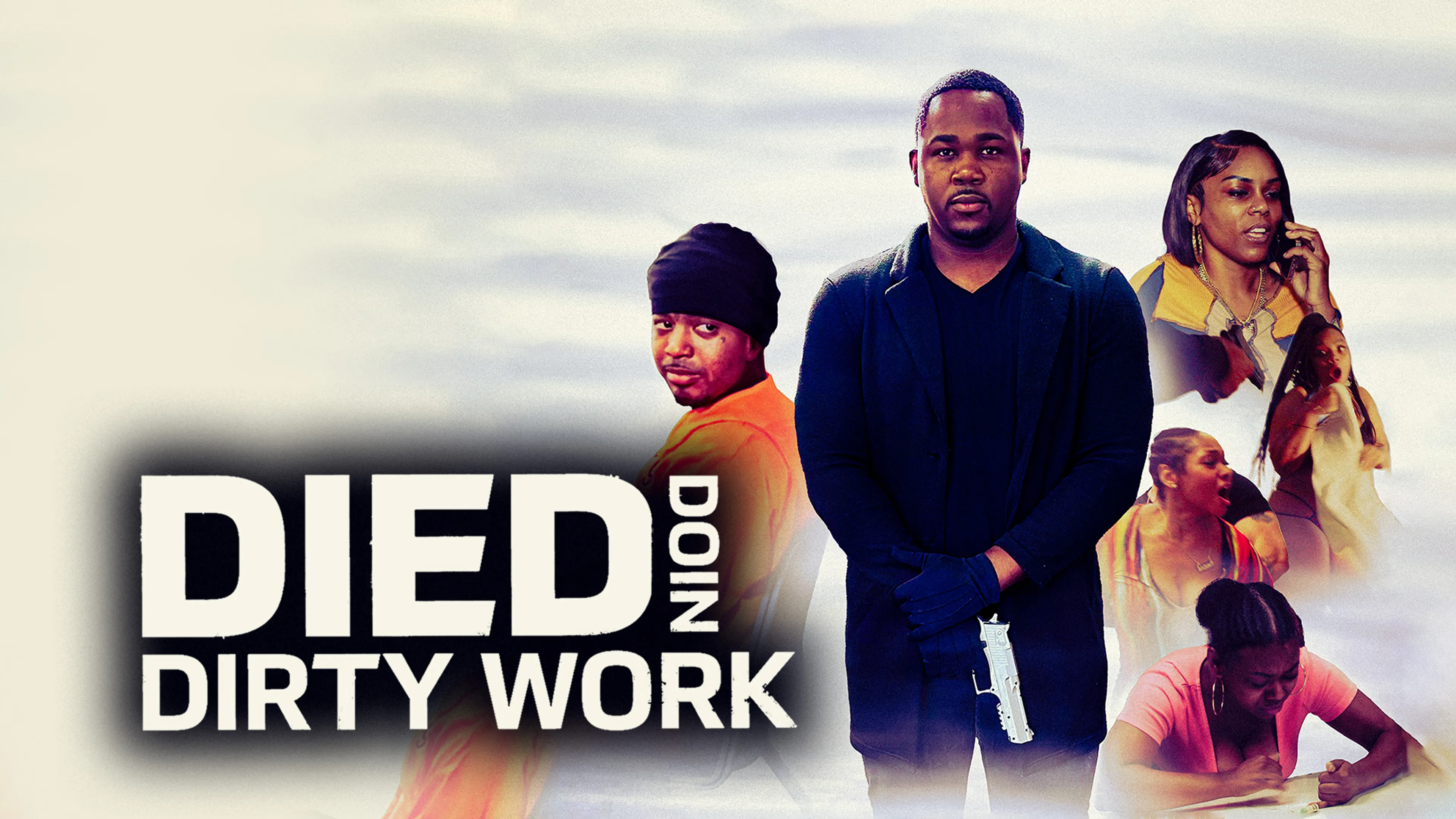 Died Doin Dirty Work poster